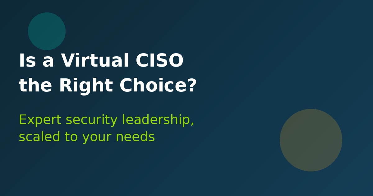 Is a Fractional CISO the Right Choice for Your Growing Business?